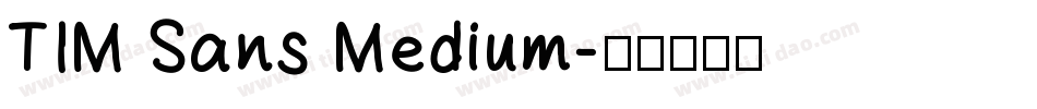 TIM Sans Medium字体转换